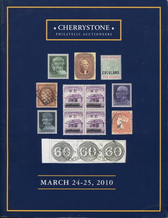 Cherrystone - каталог аукциона -24-25 марта 2010 - Марки и ПО всего мира