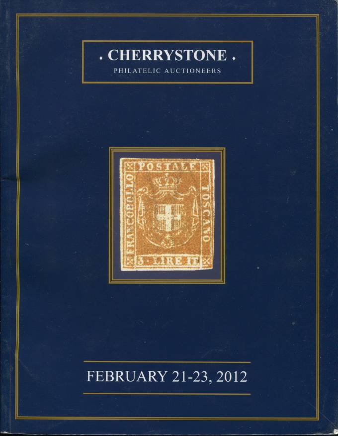 Cherrystone - каталог аукциона -21-23 февраля 2012 - Марки и ПО всего мира