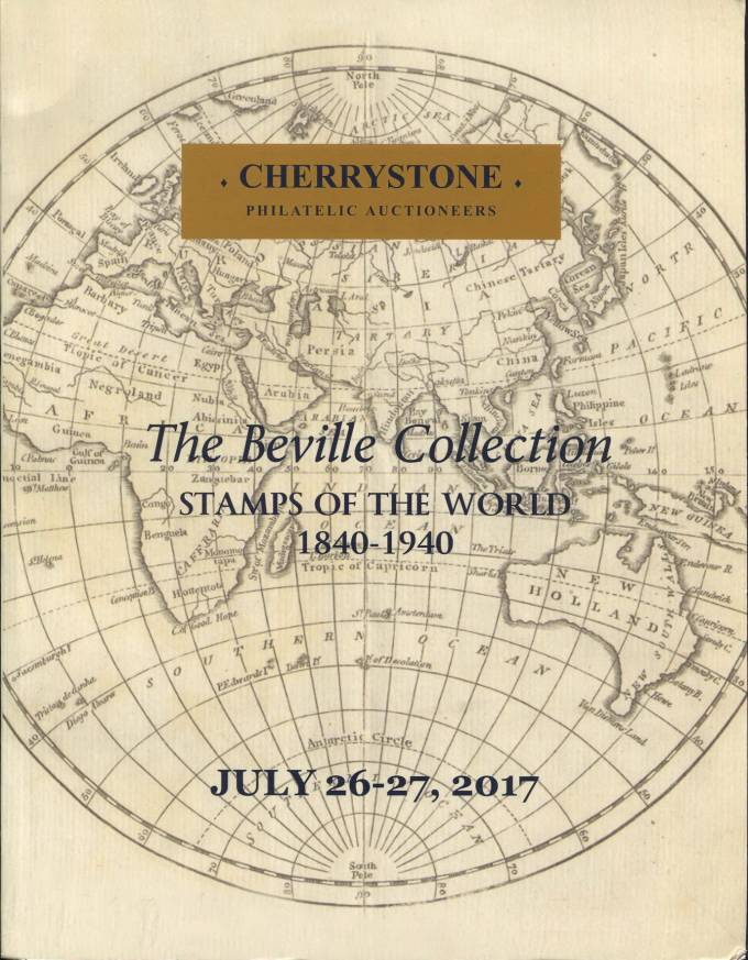 Cherrystone - каталог аукциона - 26-27 июля 2017 - Бевильская коллекция марок всего мира 1840-1940