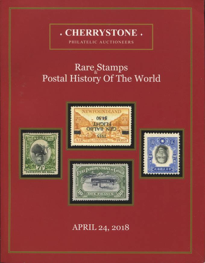 Cherrystone - каталог аукциона - 24 апреля 2018 - Редкие марки и ПО всего мира