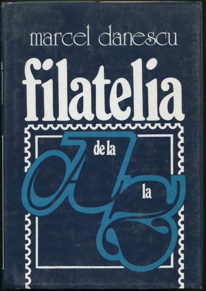 Filatelia de la A la Z - Филателия от А до Я